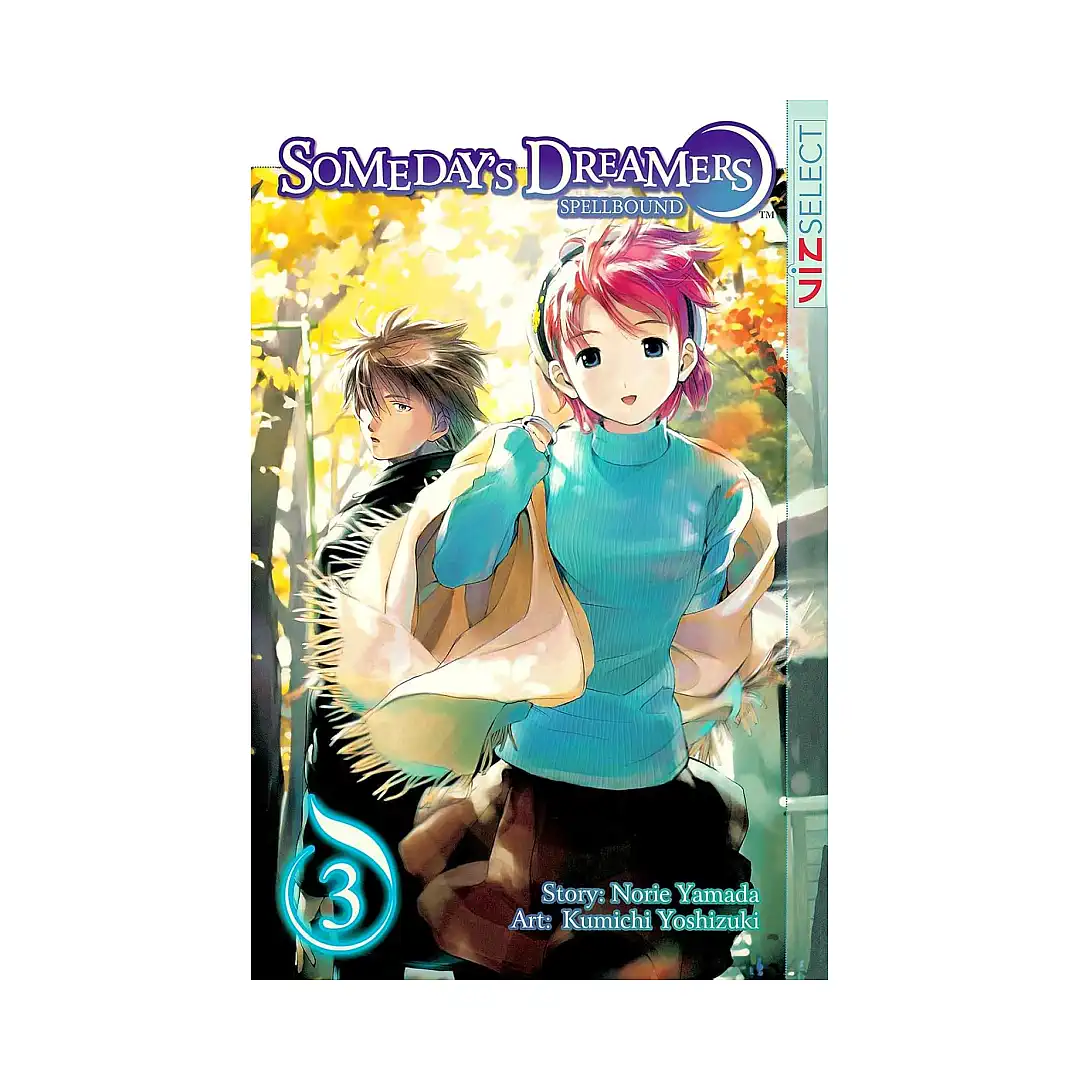 9781598166446 Someday's Dreamers: Spellbound (Manga) Volume 03
