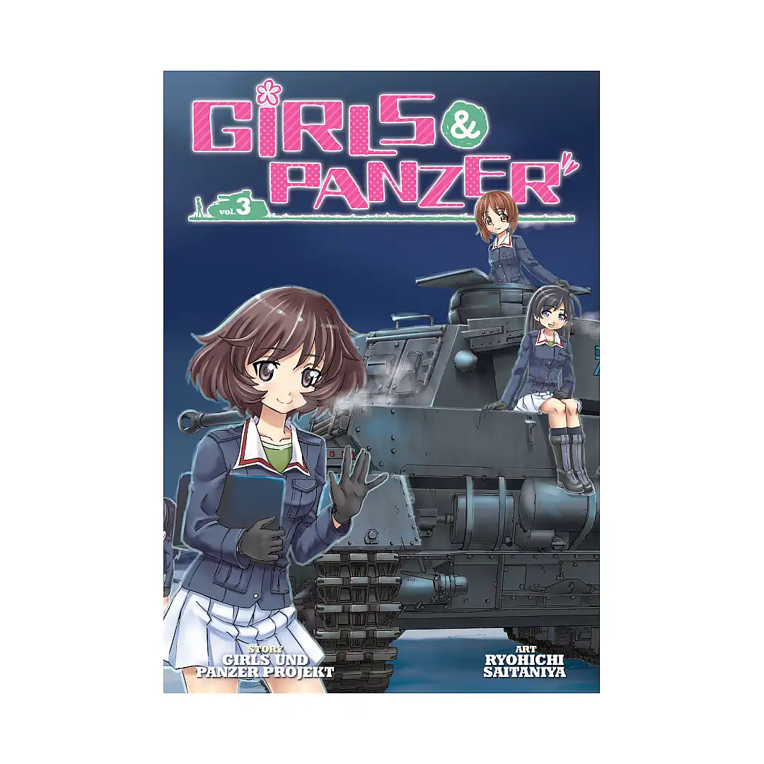 9781626921016 Girls Und Panzer (Manga) Volume 03