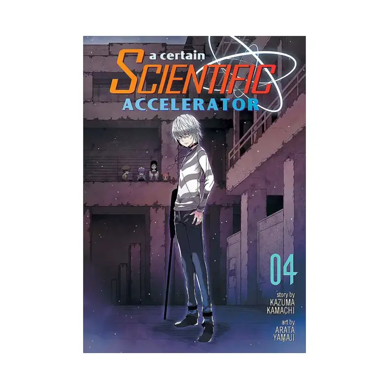 A Certain Scientific Accelerator (Manga) Volume 04