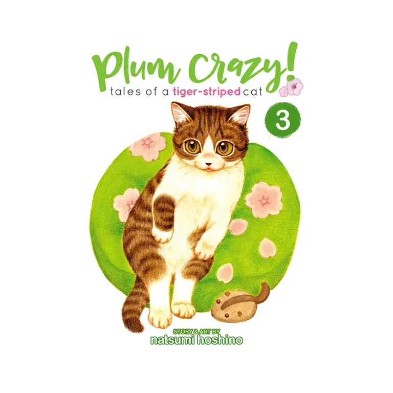 9781626925823 Plum Crazy! Tales of a Tiger-Striped Cat (Manga) Volume 03