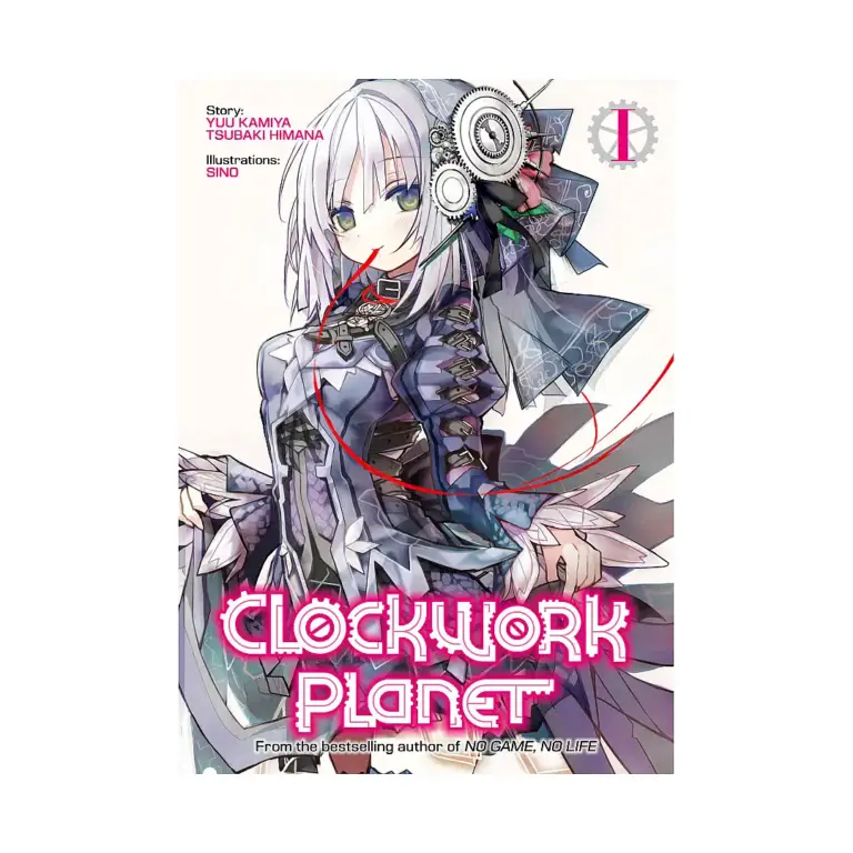 9781626927551 Clockwork Planet (Light Novel) Volume 01