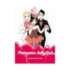 9781632362339 Princess Jellyfish (Manga) Volume 05