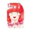 Forget Me Not (Manga) Volume 06