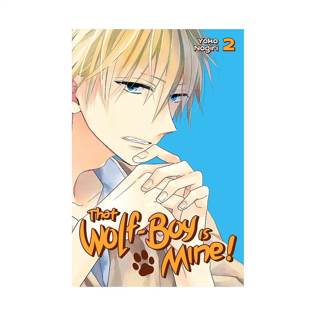 That Wolf-Boy Is Mine! (Manga) Volume 02