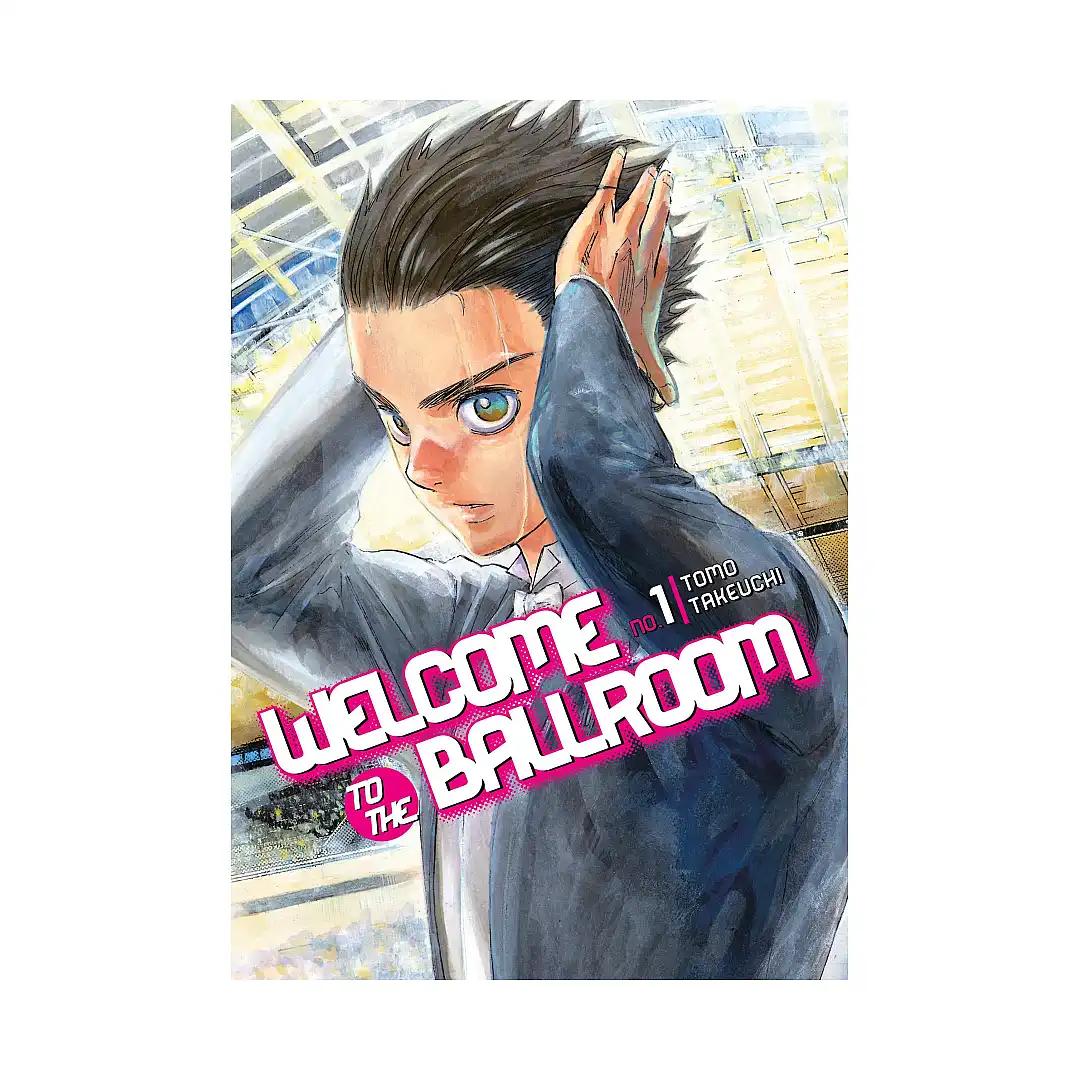 Welcome to the Ballroom (Manga) Volume 01
