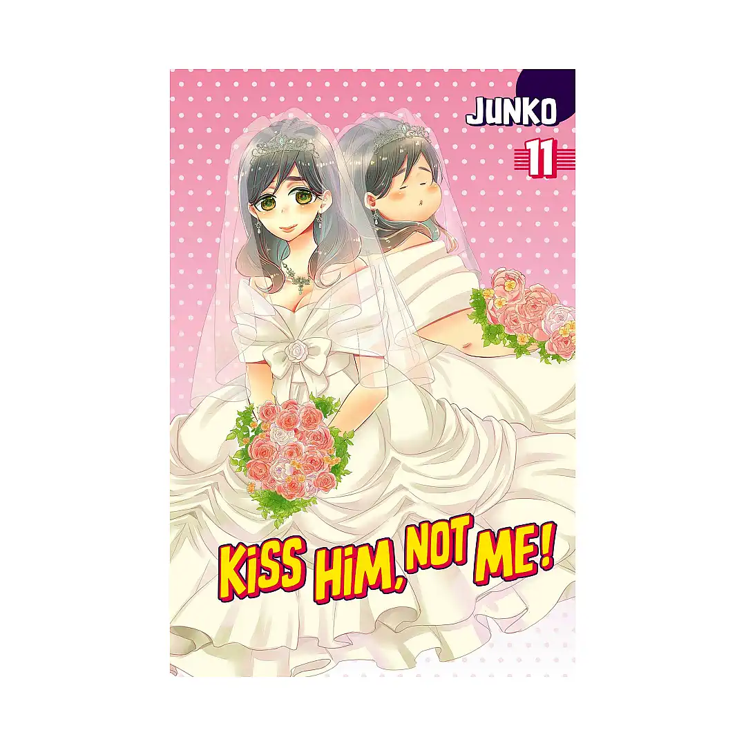 Kiss Him, Not Me (Manga) Volume 11