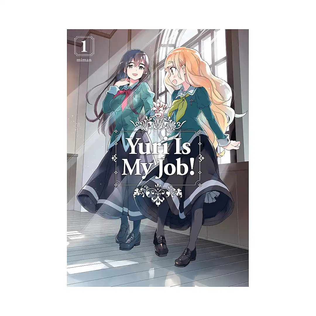Yuri Is My Job! (Manga) Volume 01