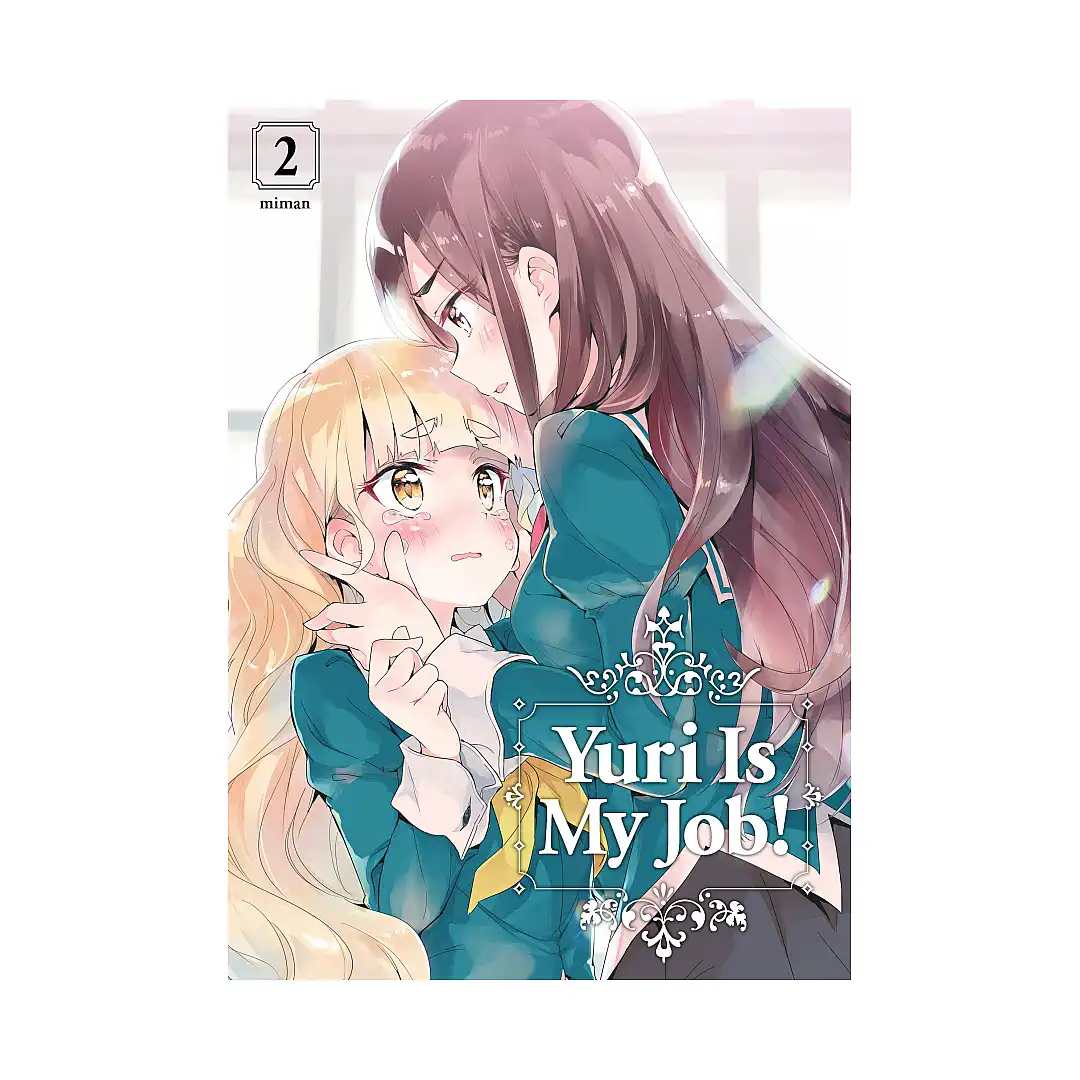 Yuri Is My Job! (Manga) Volume 02