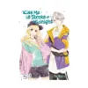 Kiss Me at the Stroke of Midnight (Manga) Volume 10