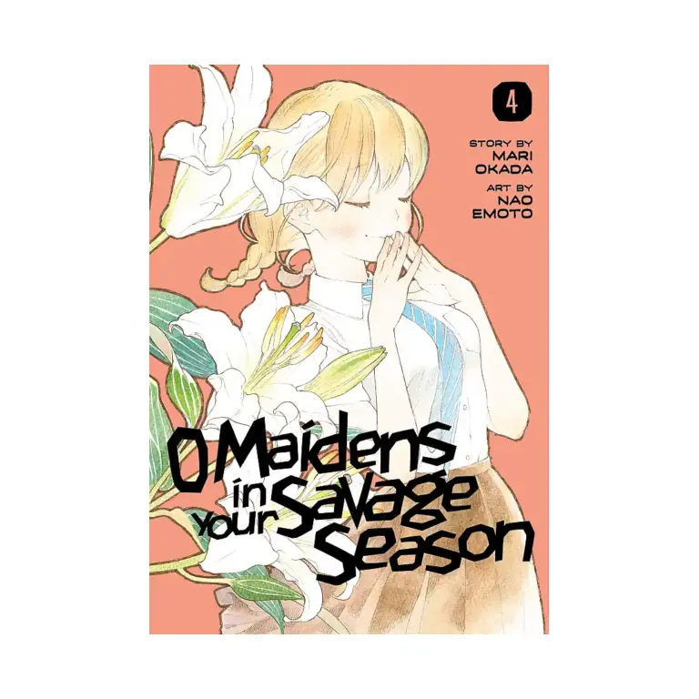 9781632368508 O Maidens in Your Savage Season (Manga) Volume 04