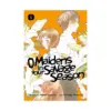 9781632369178 O Maidens in Your Savage Season (Manga) Volume 06