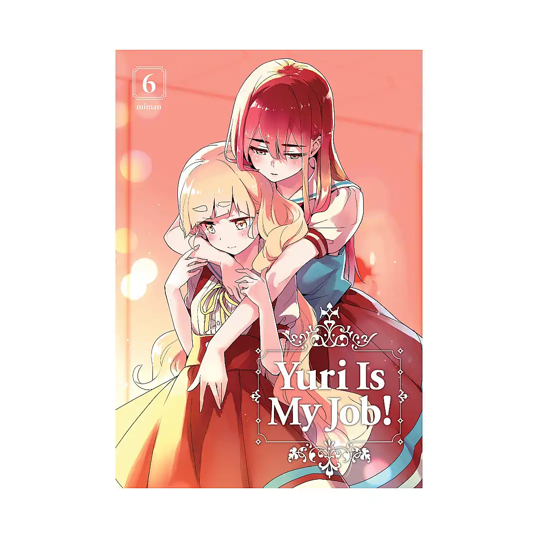 9781632369307 Yuri Is My Job! (Manga) Volume 06