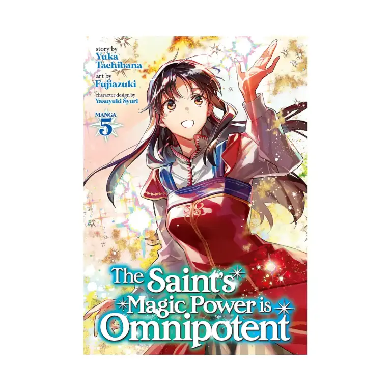 The Saint's Magic Power Is Omnipotent (Manga) Volume 05