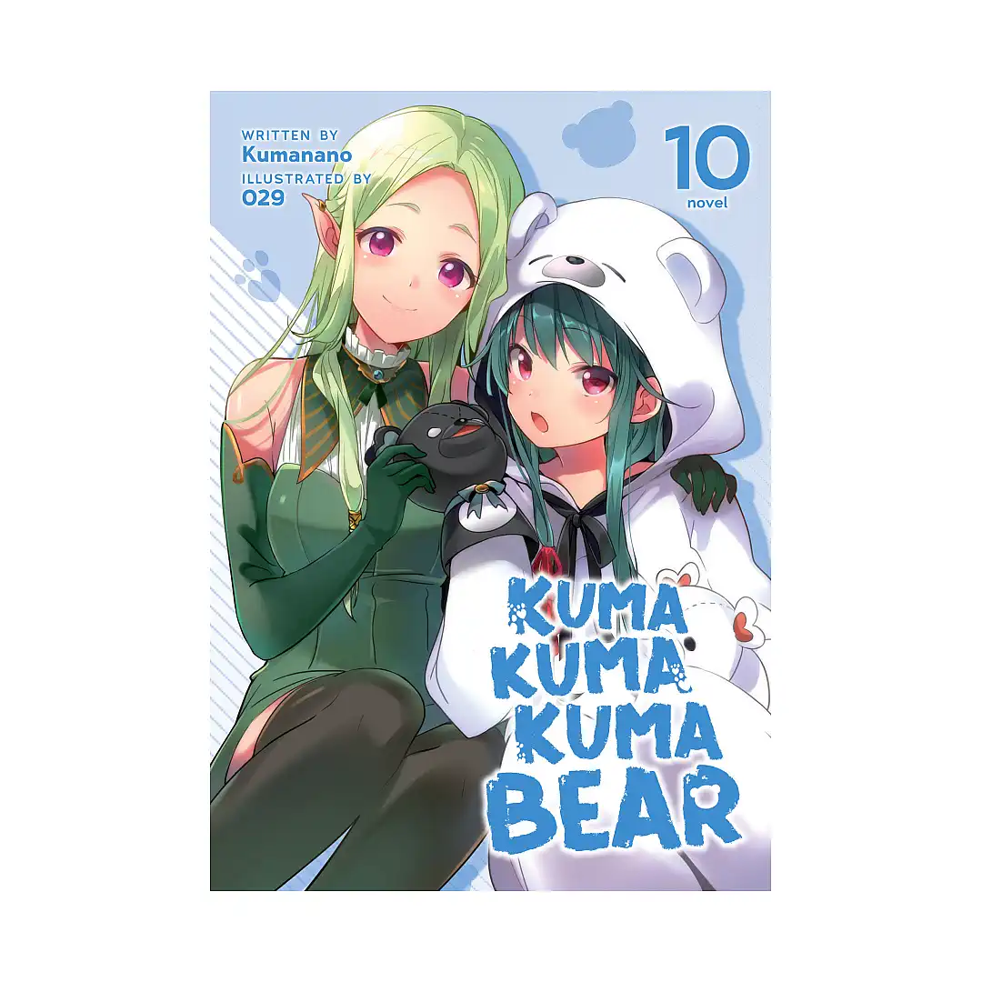 9781638581543 Kuma Kuma Kuma Bear (Light Novel) Volume 10