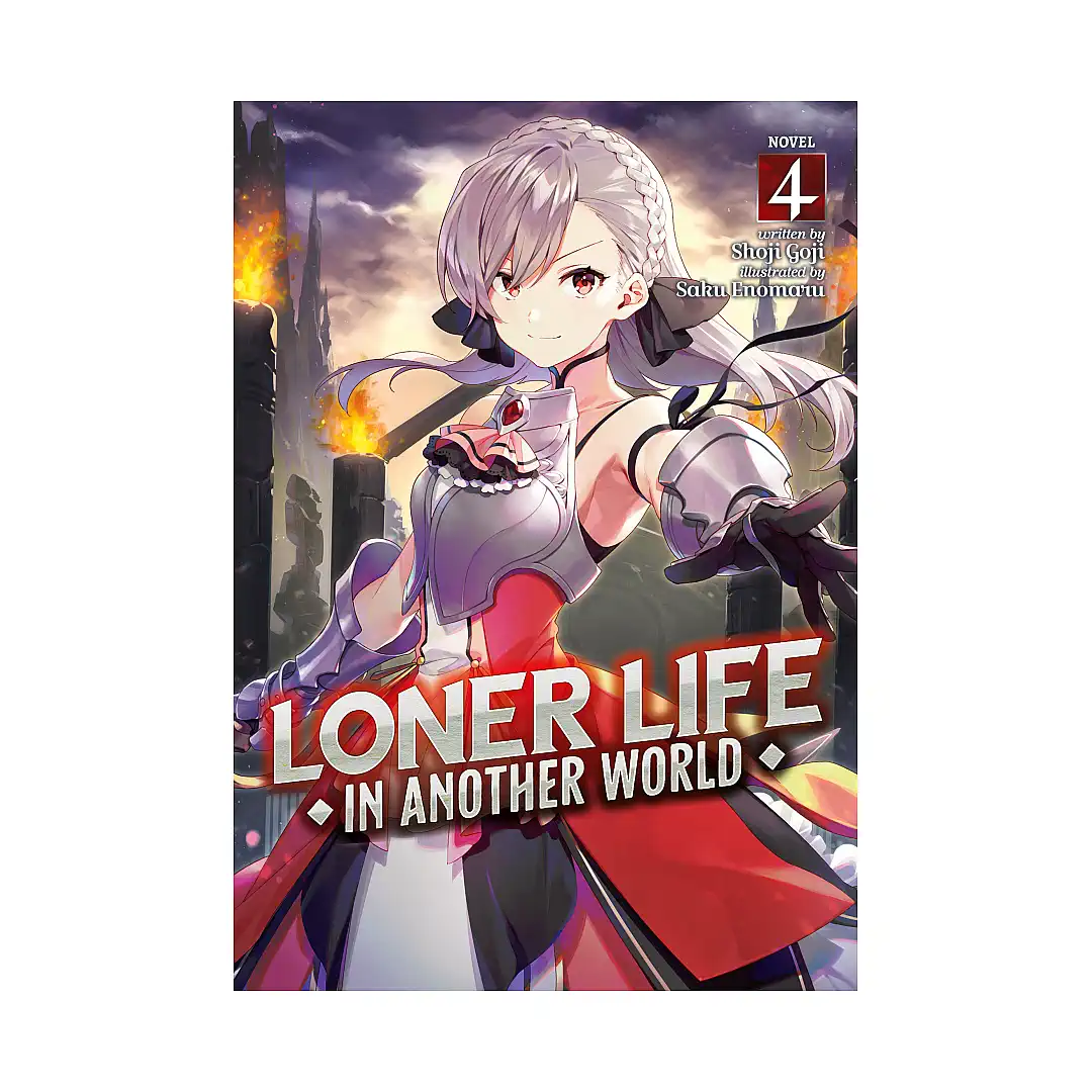 Loner Life in Another World (Light Novel) Volume 04