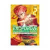The Exo-Drive Reincarnation Games: All-Japan Isekai Battle Tournament! (Manga) Volume 02