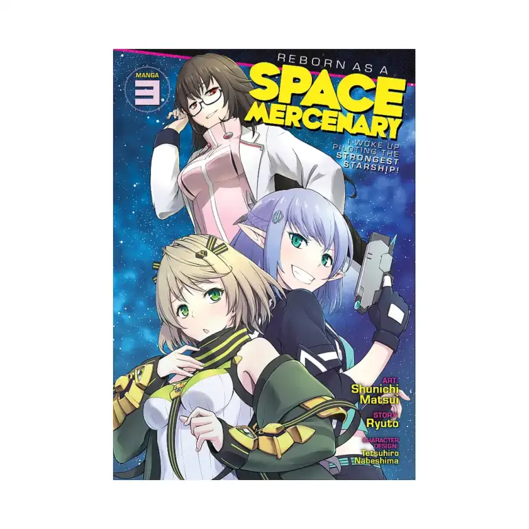 9781638582939 Reborn as a Space Mercenary: I Woke Up Piloting the Strongest Starship! (Manga) Volume 03