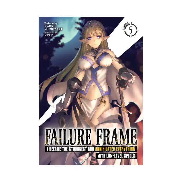 9781638583264 Failure Frame: I Became the Strongest and Annihilated Everything with Low-Level Spells (Light Novel) Volume 05