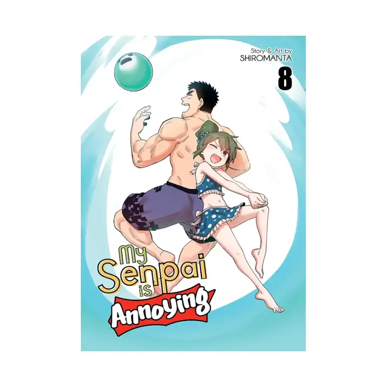My Senpai is Annoying (Manga) Volume 08