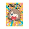 9781638585602 Happy Kanako's Killer Life (Manga) Volume 05