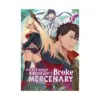 9781638585954 The Strange Adventure of a Broke Mercenary (Light Novel) Volume 06