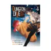 9781638586012 Dungeon Dive: Aim for the Deepest Level (Manga) Volume 04