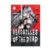 9781638586234 Versailles of the Dead (Manga) Volume 03