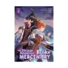 The Strange Adventure of a Broke Mercenary (Manga) Volume 04