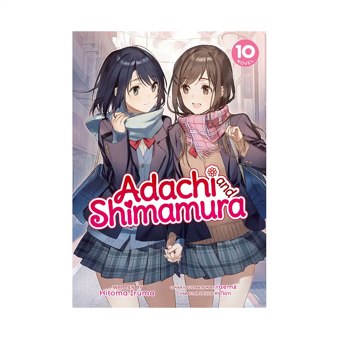 Adachi and Shimamura (Light Novel) Volume 10