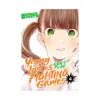 9781638587354 Young Ladies Don't Play Fighting Games (Manga) Volume 04