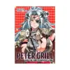 Peter Grill and the Philosopher's Time (Manga) Volume 09