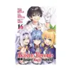 9781638588238 Akashic Records of Bastard Magic Instructor (Manga) Volume 16