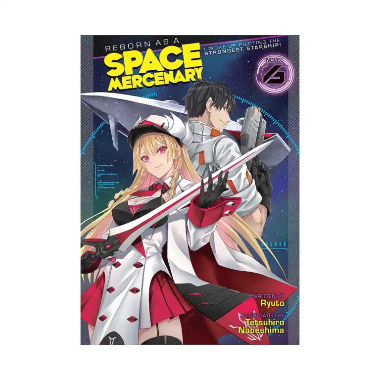 9781638589617 Reborn as a Space Mercenary: I Woke Up Piloting the Strongest Starship! (Light Novel) Volume 06