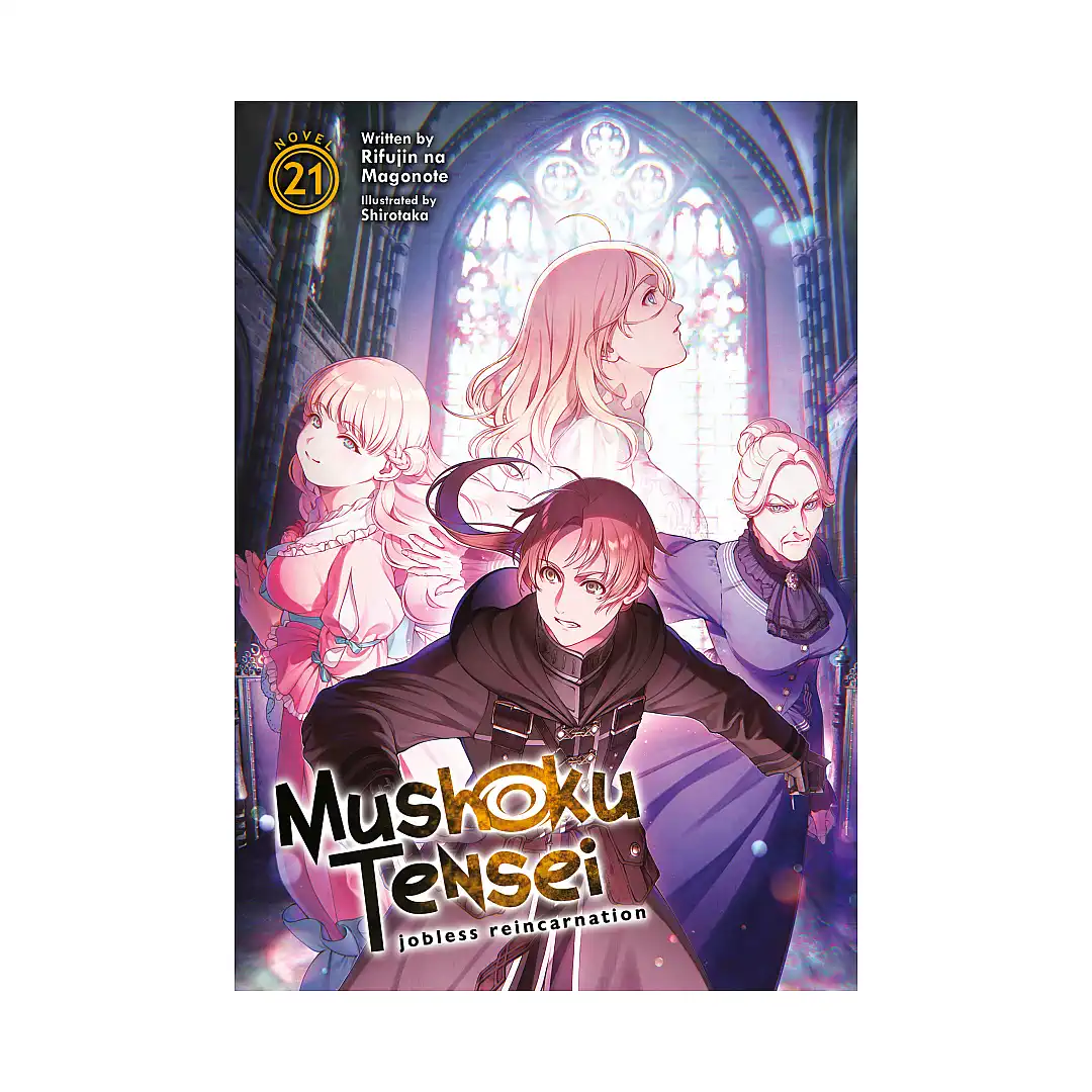 Mushoku Tensei: Jobless Reincarnation (Light Novel) Volume 21
