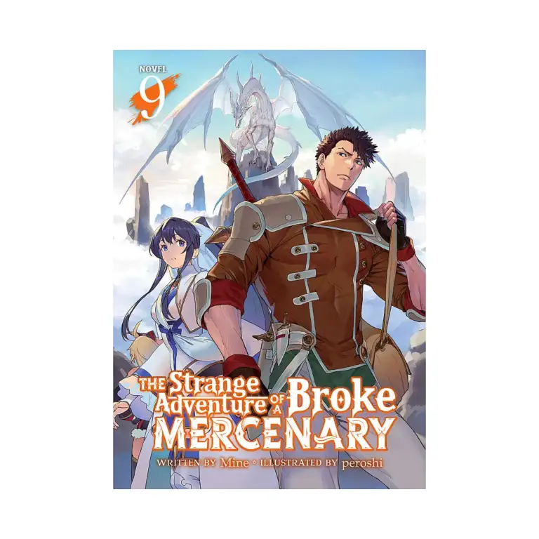 The Strange Adventure of a Broke Mercenary (Light Novel) Volume 09
