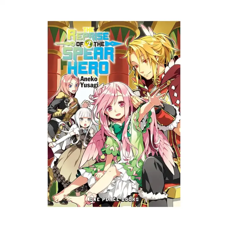 9781642730838 The Reprise of the Spear Hero (Light Novel) Volume 02