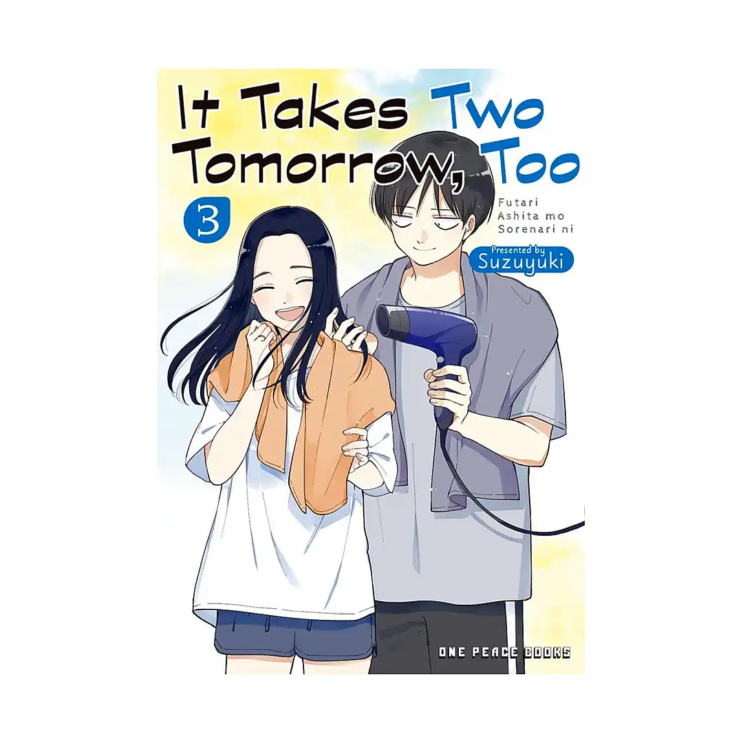 9781642733334 It Takes Two Tomorrow, Too (Manga) Volume 03