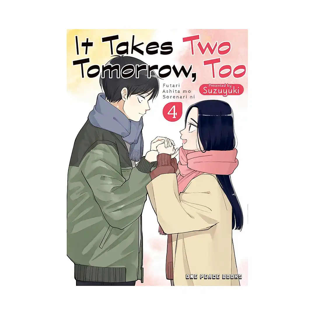 9781642733341 It Takes Two Tomorrow, Too (Manga) Volume 04