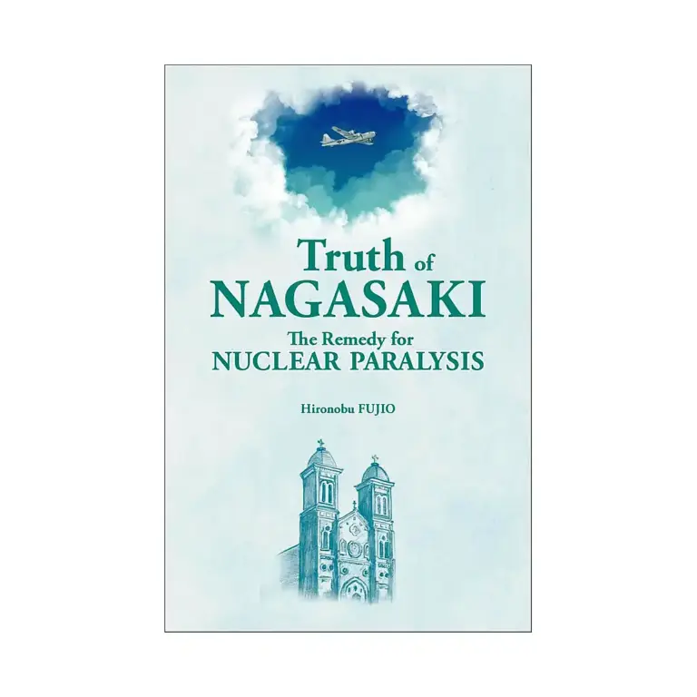 9781642733594 Truth of Nagasaki: The Remedy for Nuclear Paralysis (Manga)