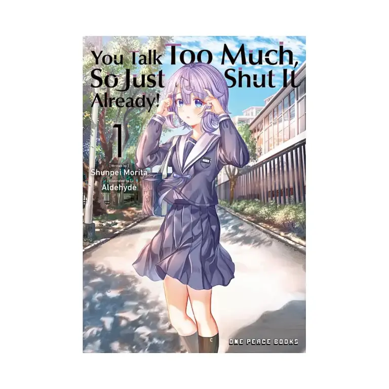 9781642734300 You Talk Too Much, So Just Shut It Already! (Manga) Volume 01