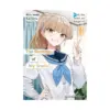 9781642734928 The Revenge of My Youth: Re Life with an Angelic Girl (Manga) Volume 03