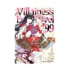 Villainess Level 99: I May Be the Hidden Boss But I'm Not the Demon Lord (Manga) Volume 05