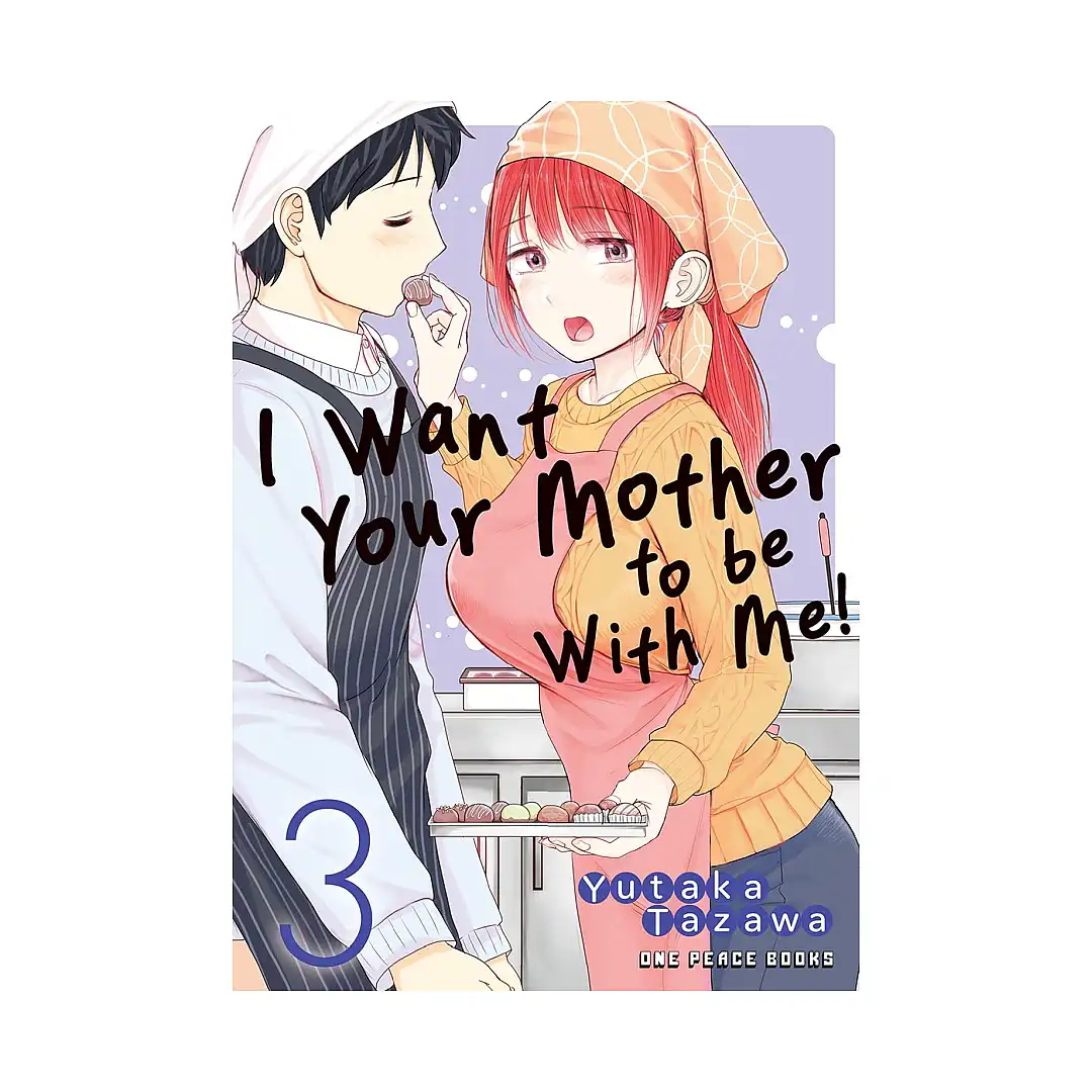 9781642735765 I Want Your Mother to Be with Me! (Manga) Volume 03