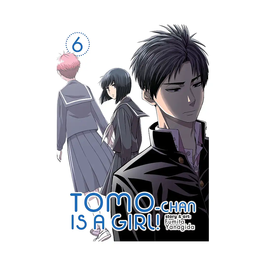 9781645051923 Tomo-chan is a Girl! (Manga) Volume 06