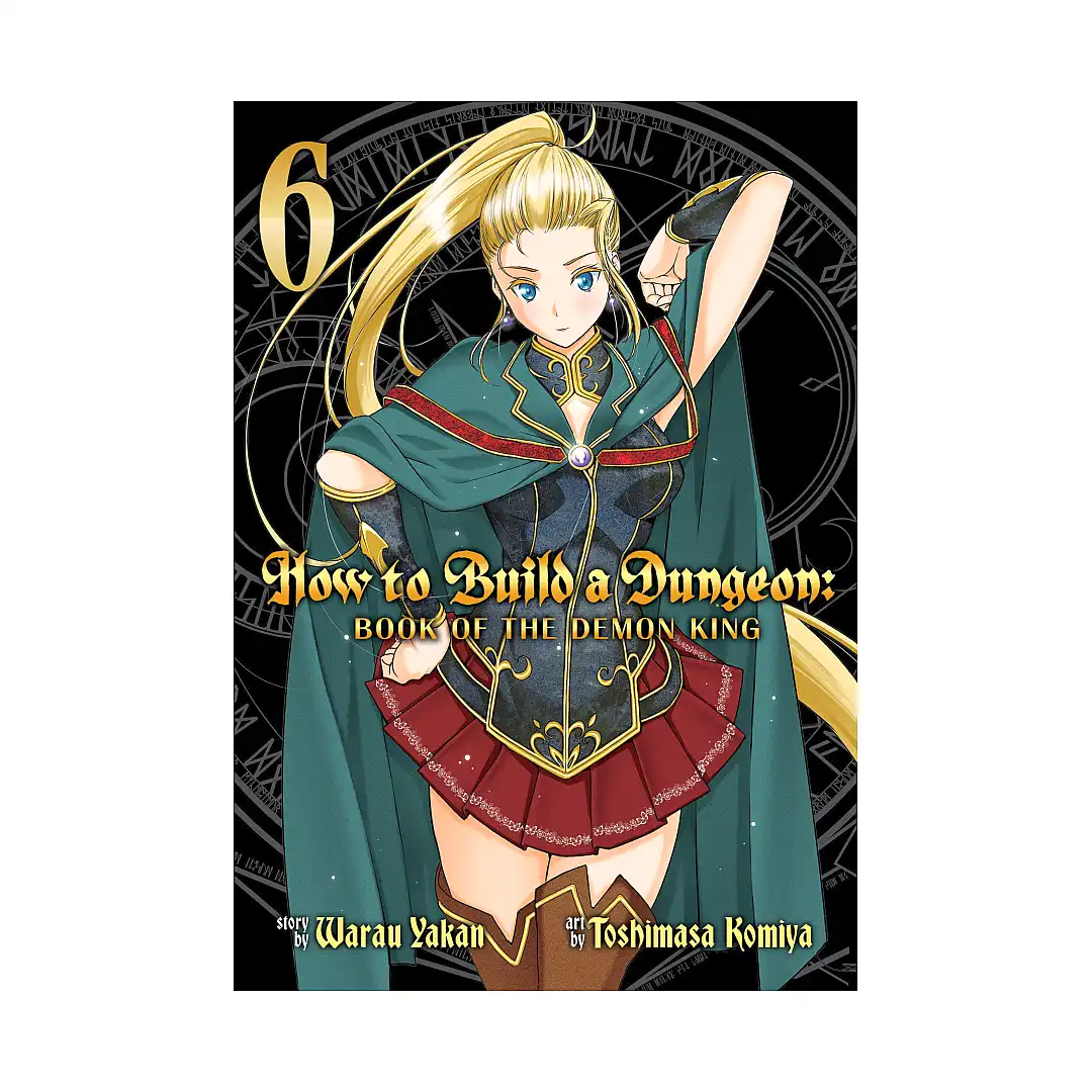 9781645052210 How to Build a Dungeon: Book of the Demon King (Manga) Volume 06