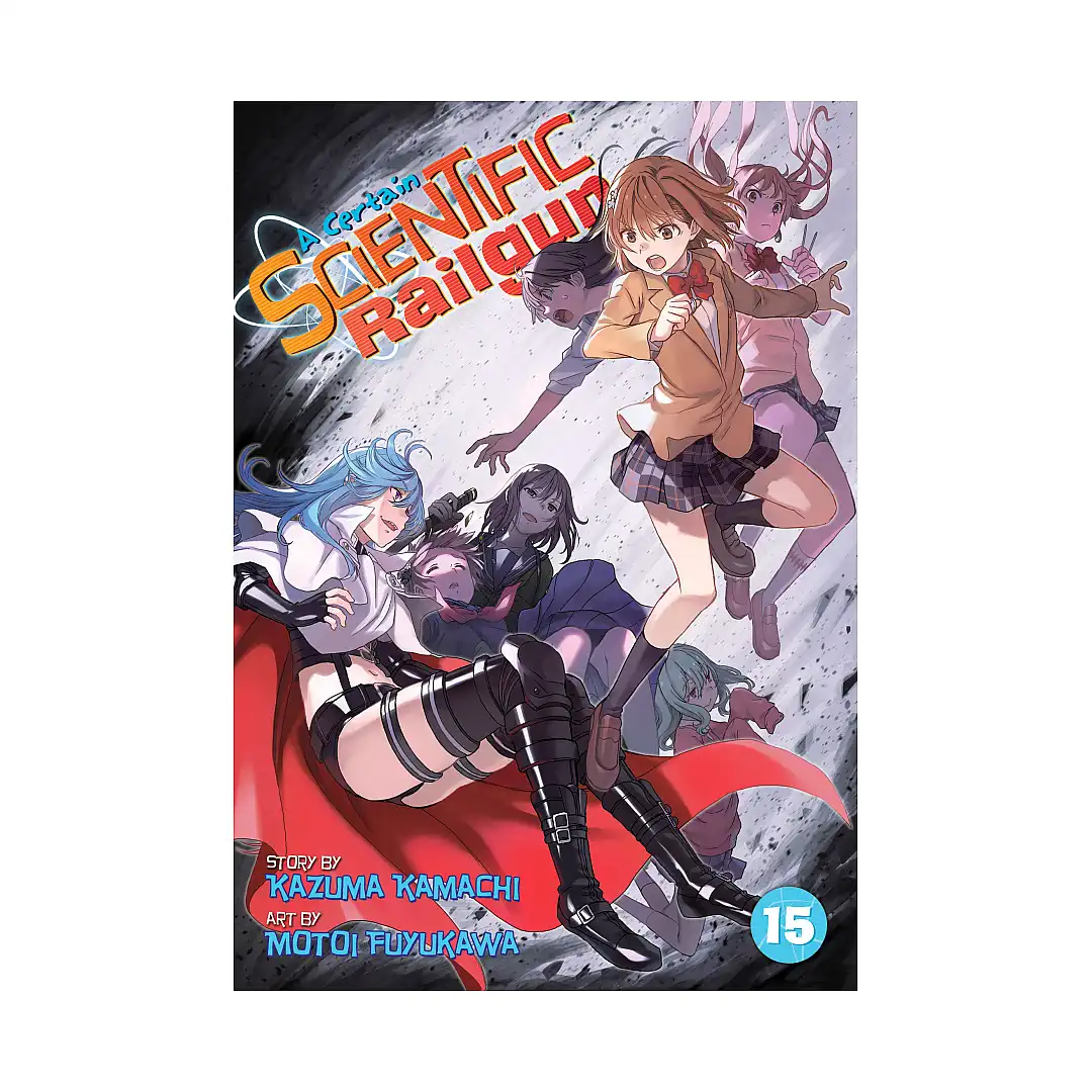 A Certain Scientific Railgun (Manga) Volume 15