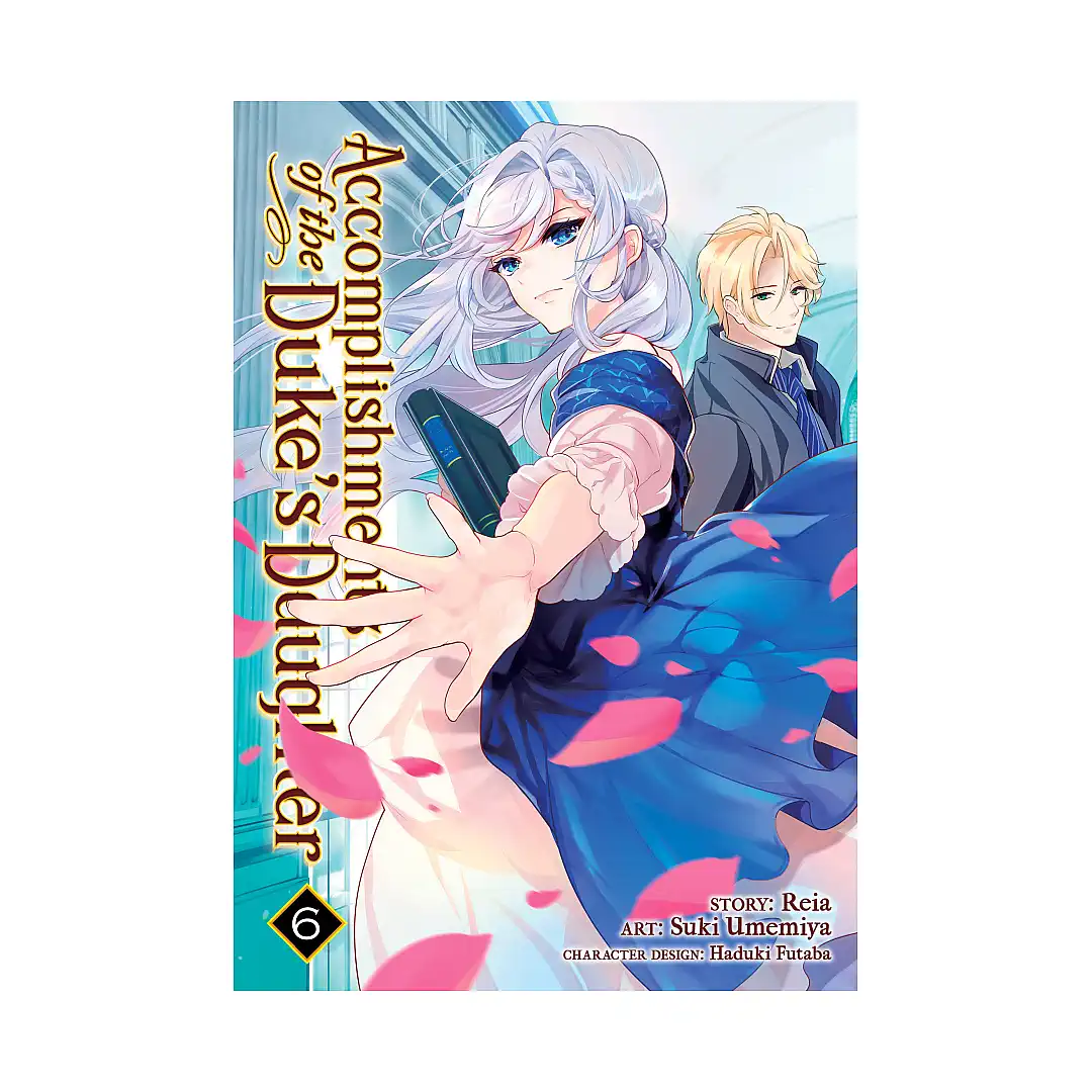 Accomplishments of the Duke's Daughter (Manga) Volume 06