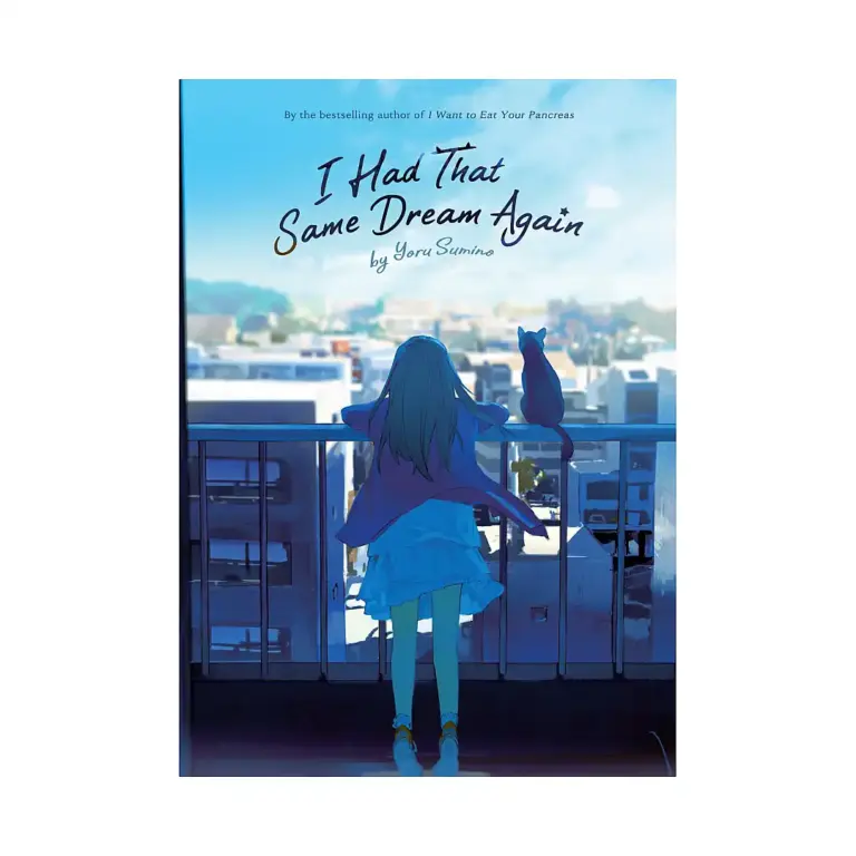 I Had That Same Dream Again (Novel)