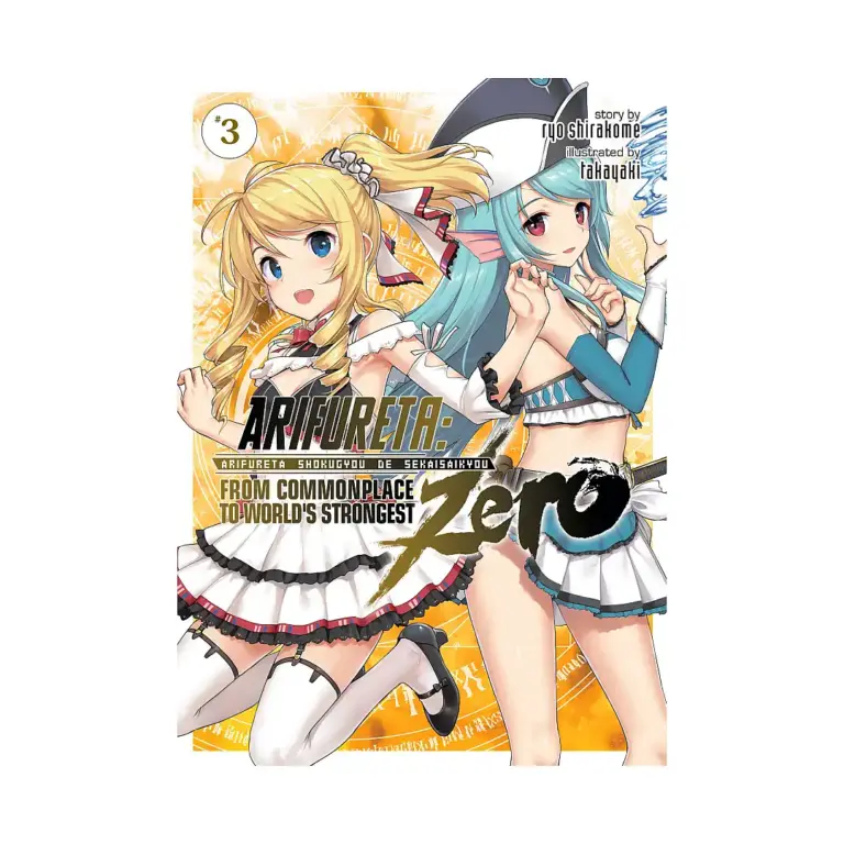 Arifureta: From Commonplace to World's Strongest Zero (Light Novel) Volume 03