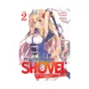 The Invincible Shovel (Light Novel) Volume 02